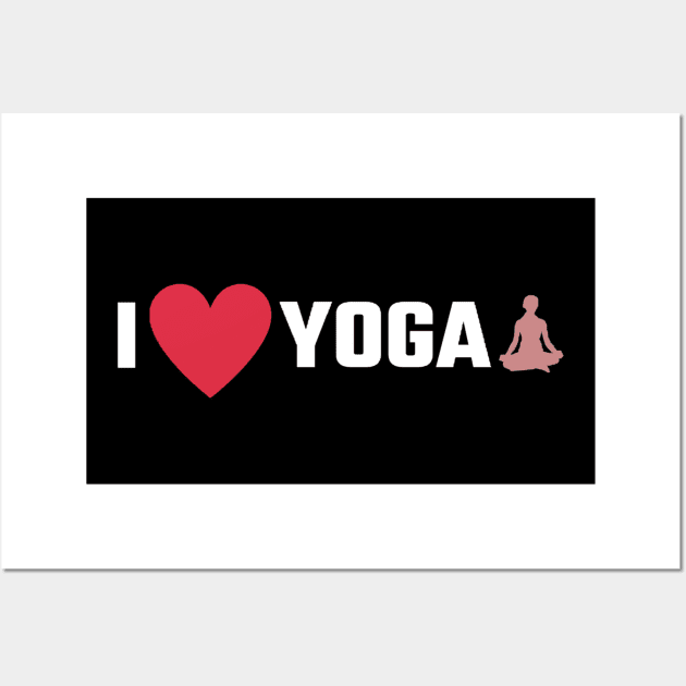 I Love Yoga/I Heart Yoga Wall Art by The Print Palace